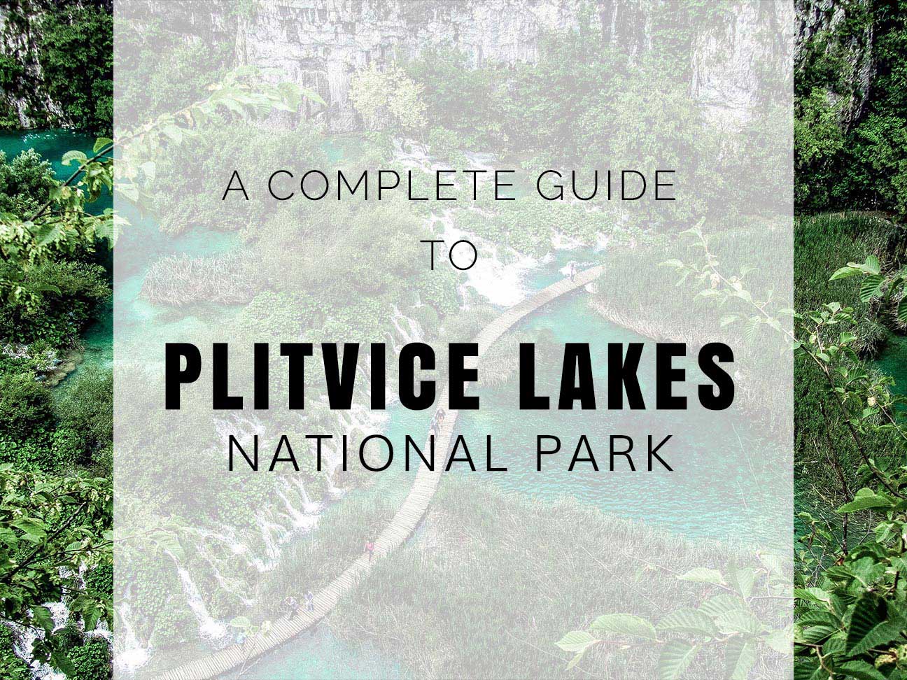 Plitvice Lakes National Park